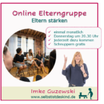 Imke Guzewski: Online Elterngruppe - Eltern stärken