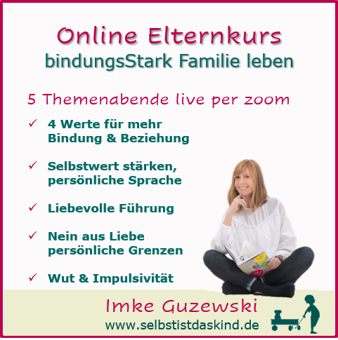 Imke Guzewski: Online Elternkurs - bindungsStark Familie leben